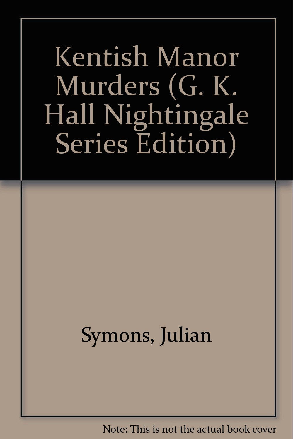 Kentish Manor Murders (G. K. Hall Nightingale Series Edition) Contemporary literature