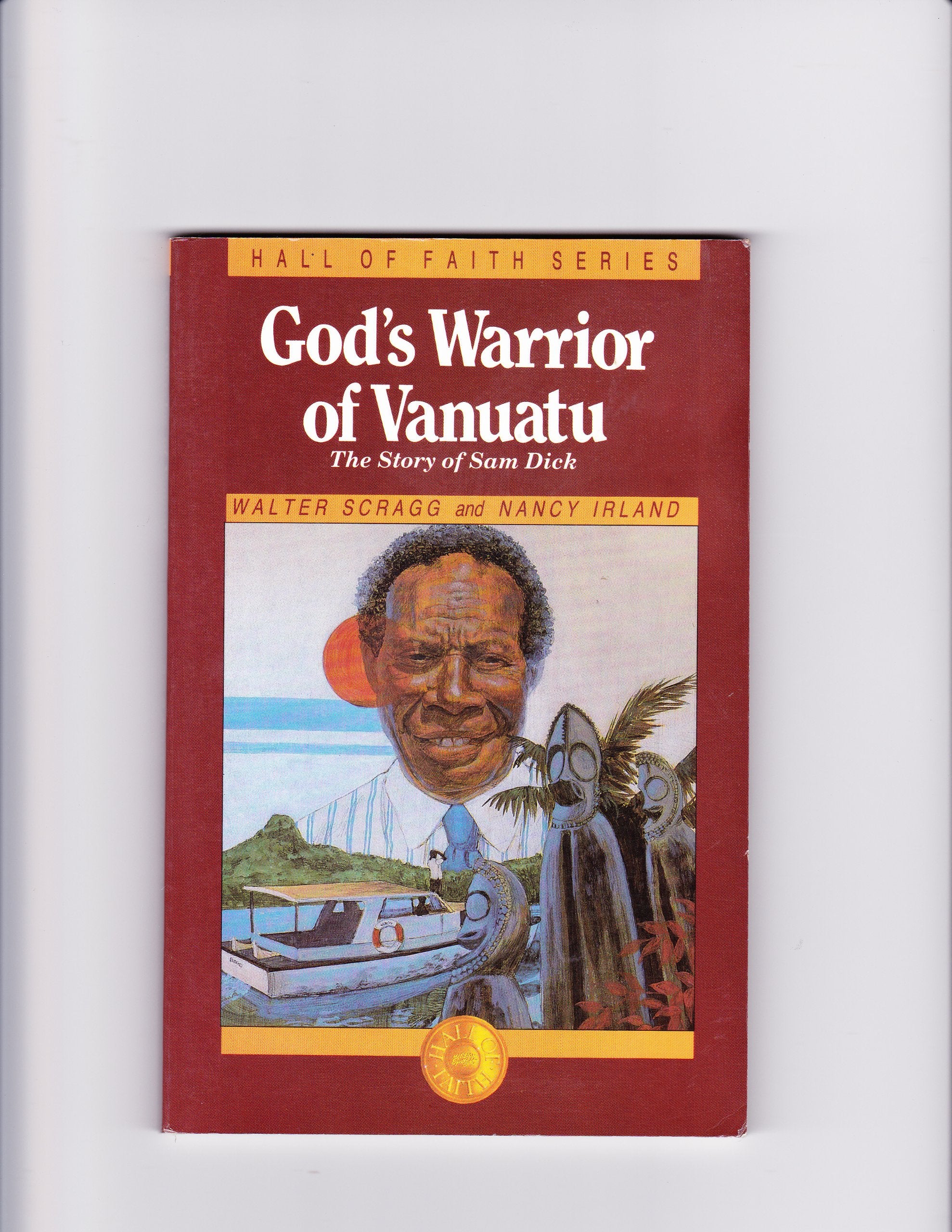 God's Warrior of Vanuatu (Hall of Faith Series) Religion & Esotericism