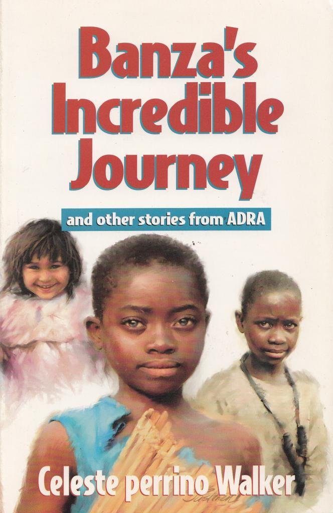 Banza's Incredible Journey and Other Stories from Adra book