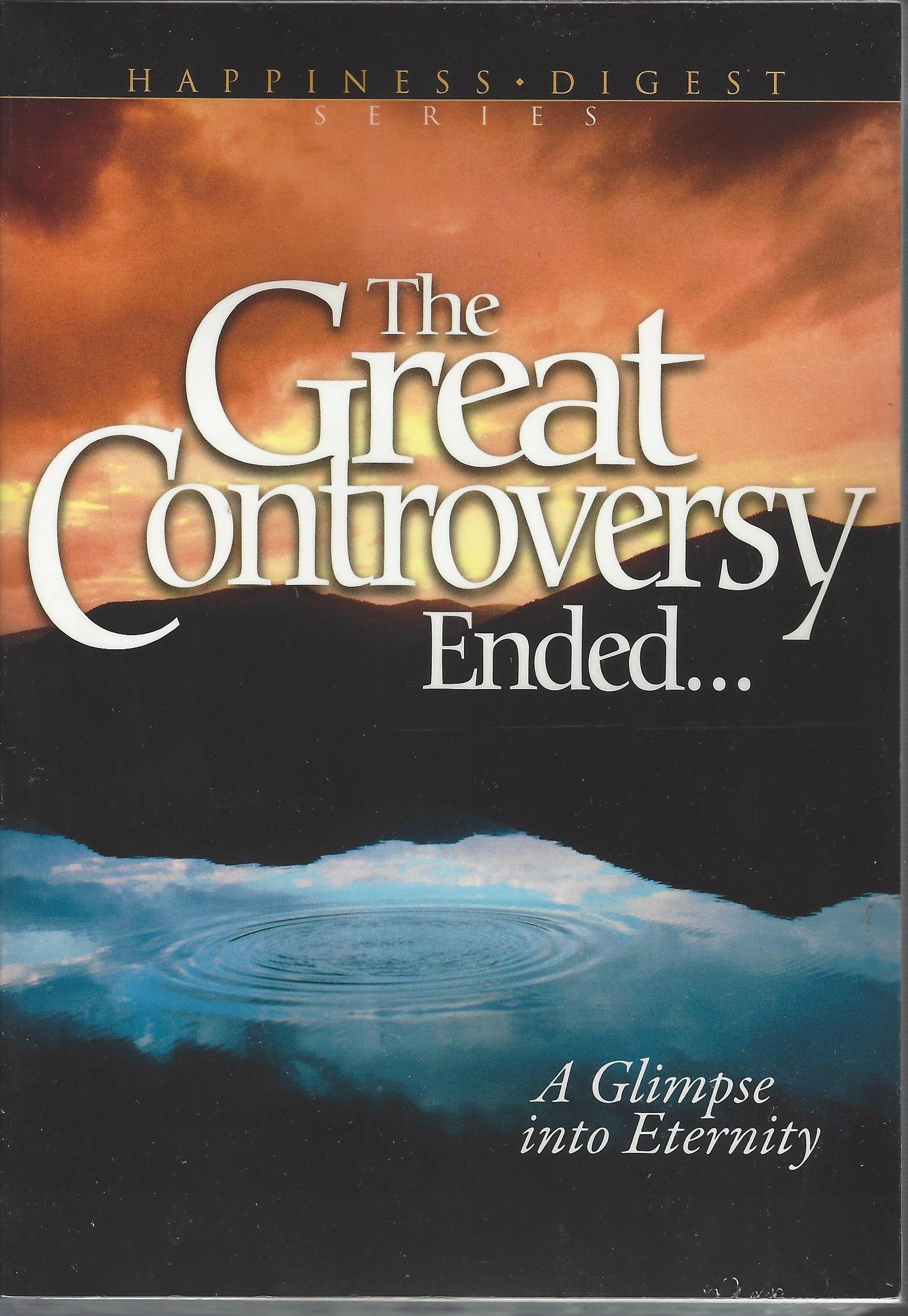 The Great Controversy Ended (ASI edition) Contemporary literature