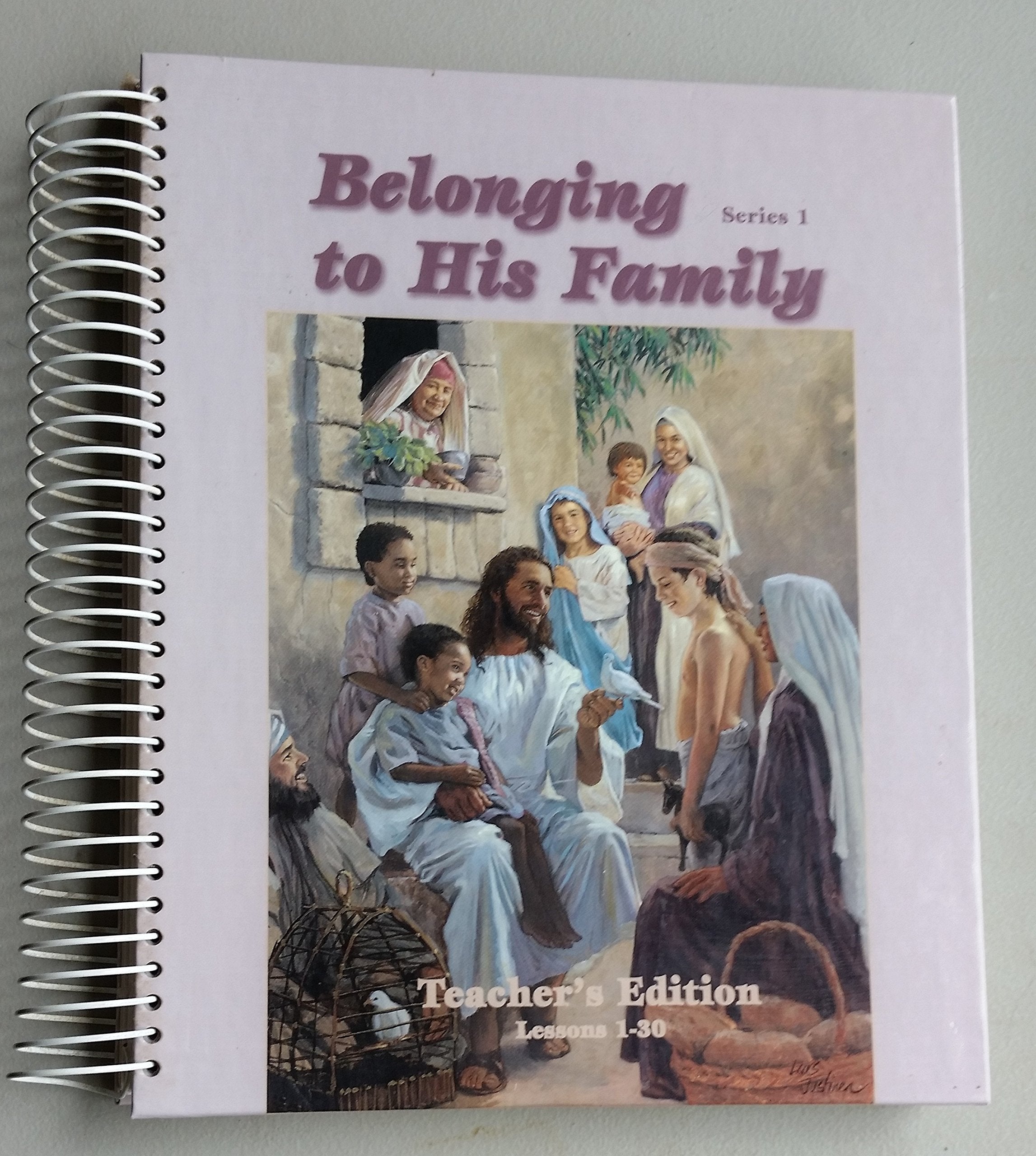 Belonging to His Family (Teachers Resource Series Books