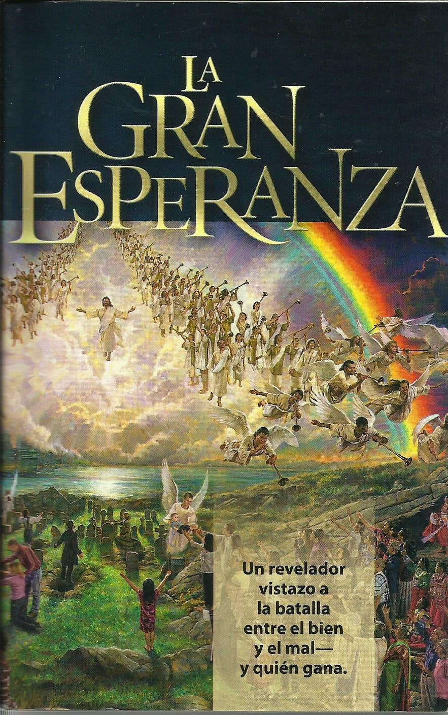 La Gran Esperanza (Edicion revisisada y adaptada de El Gran Conflicto) Books