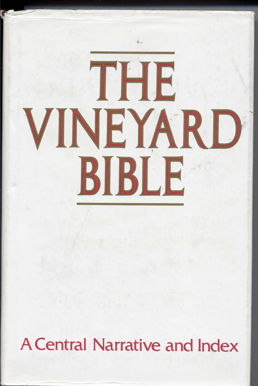 Product Image: Vineyard Bible: A Central Narrative and Index