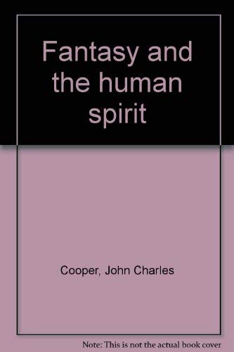 Fantasy and the human spirit Books