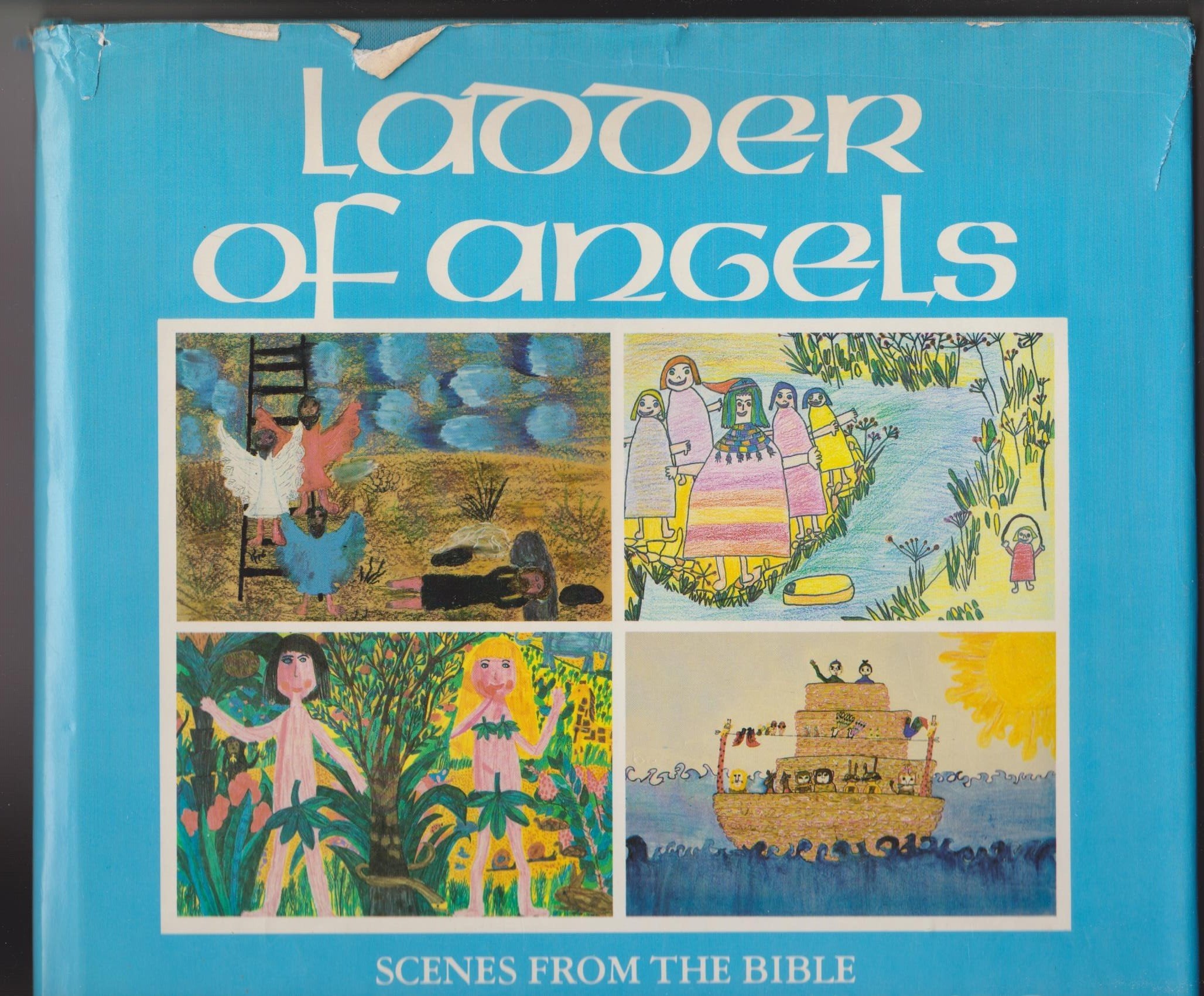 Ladder of Angels: Scenes from the Bible Books