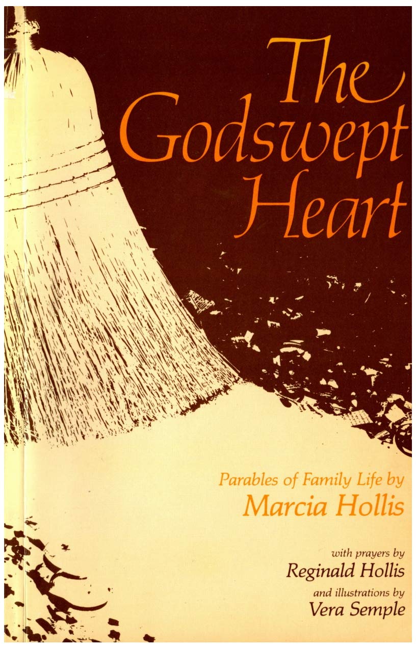 The Godswept Heart: Parables of Family Life Books