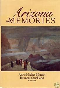 Arizona Memories Politics & History
