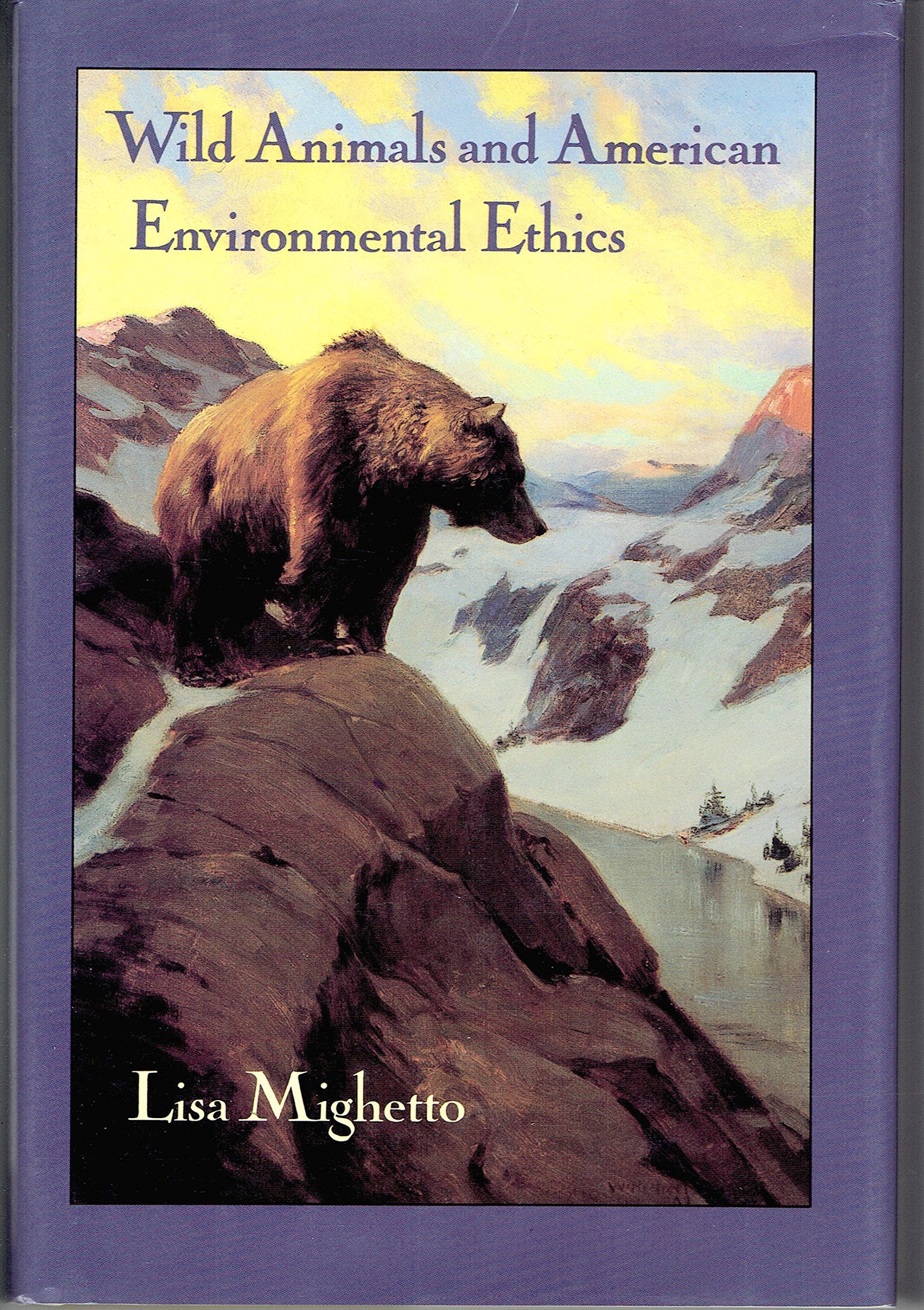 Wild Animals and American Environmental Ethics Philosophy