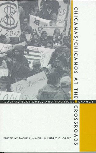 Chicanas/Chicanos at the Crossroads: Social, Economic, and Political Change Books