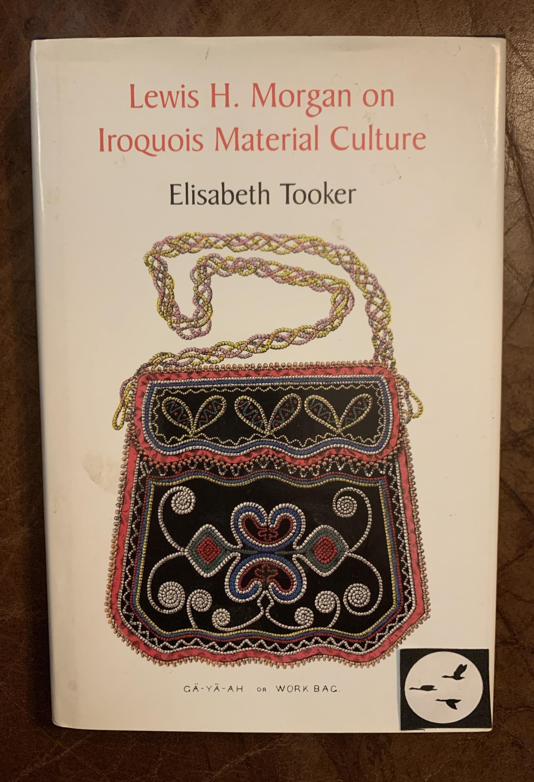 Lewis H. Morgan on Iroquois Material Culture Social Sciences