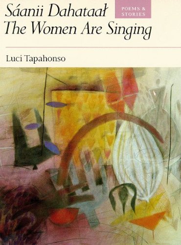 Saanii Dahataal/The Women Are Singing: Poems and Stories (Sun Tracks) Poetry