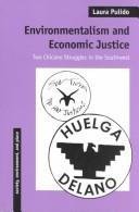 Environmentalism and Economic Justice: Two Chicano Struggles in the Southwest (Society, Environment, and Place) Social Sciences