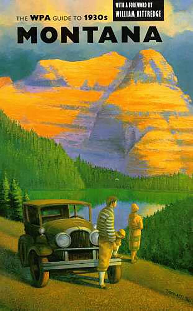 The Wpa Guide to 1930s Montana Politics & History