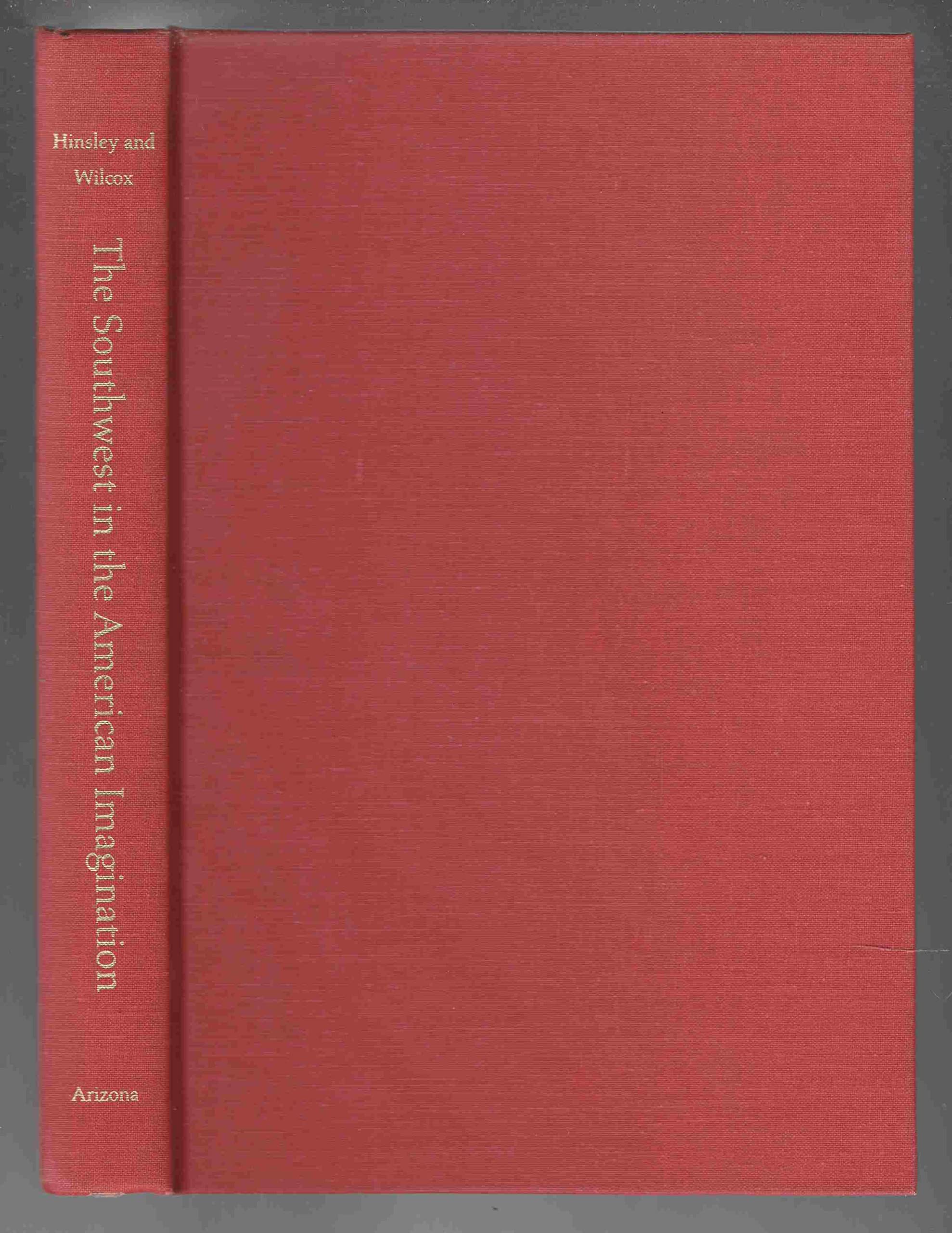 The Southwest in the American Imagination: The Writings of Sylvester Baxter, 1881-1889 (SOUTHWEST CENTER SERIES) Contemporary literature Books