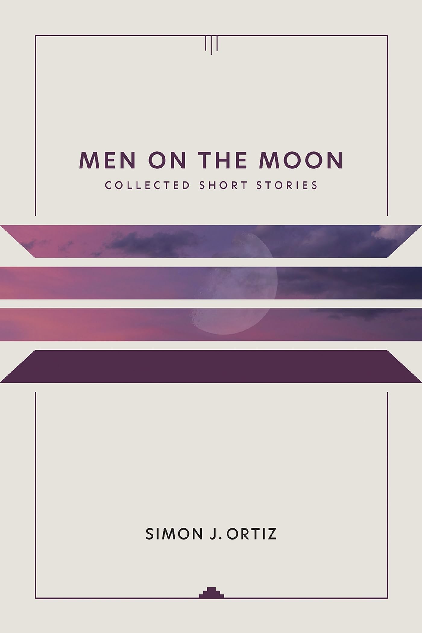 Men on the Moon: Collected Short Stories: Collected Short Stories Volume 37 (Sun Tracks, Band 37) Essays & Short Stories