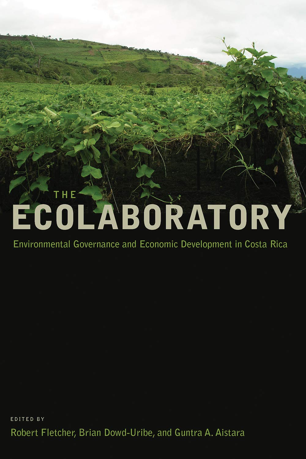 The Ecolaboratory: Environmental Governance and Economic Development in Costa Rica General education