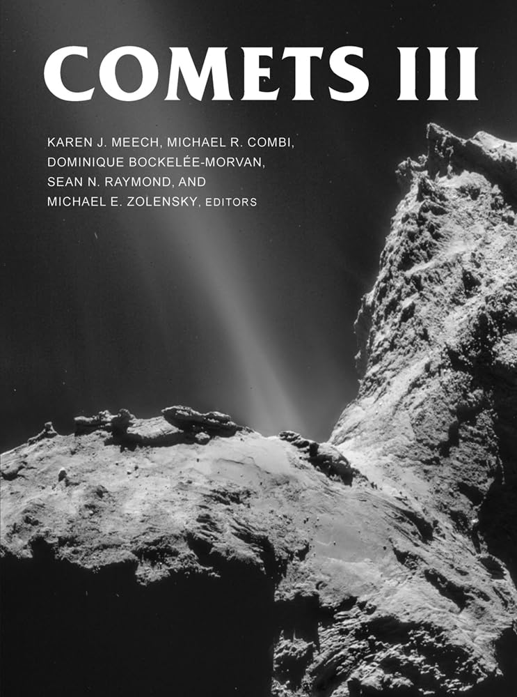 Comets III (The University of Arizona Space Science) Natural Sciences