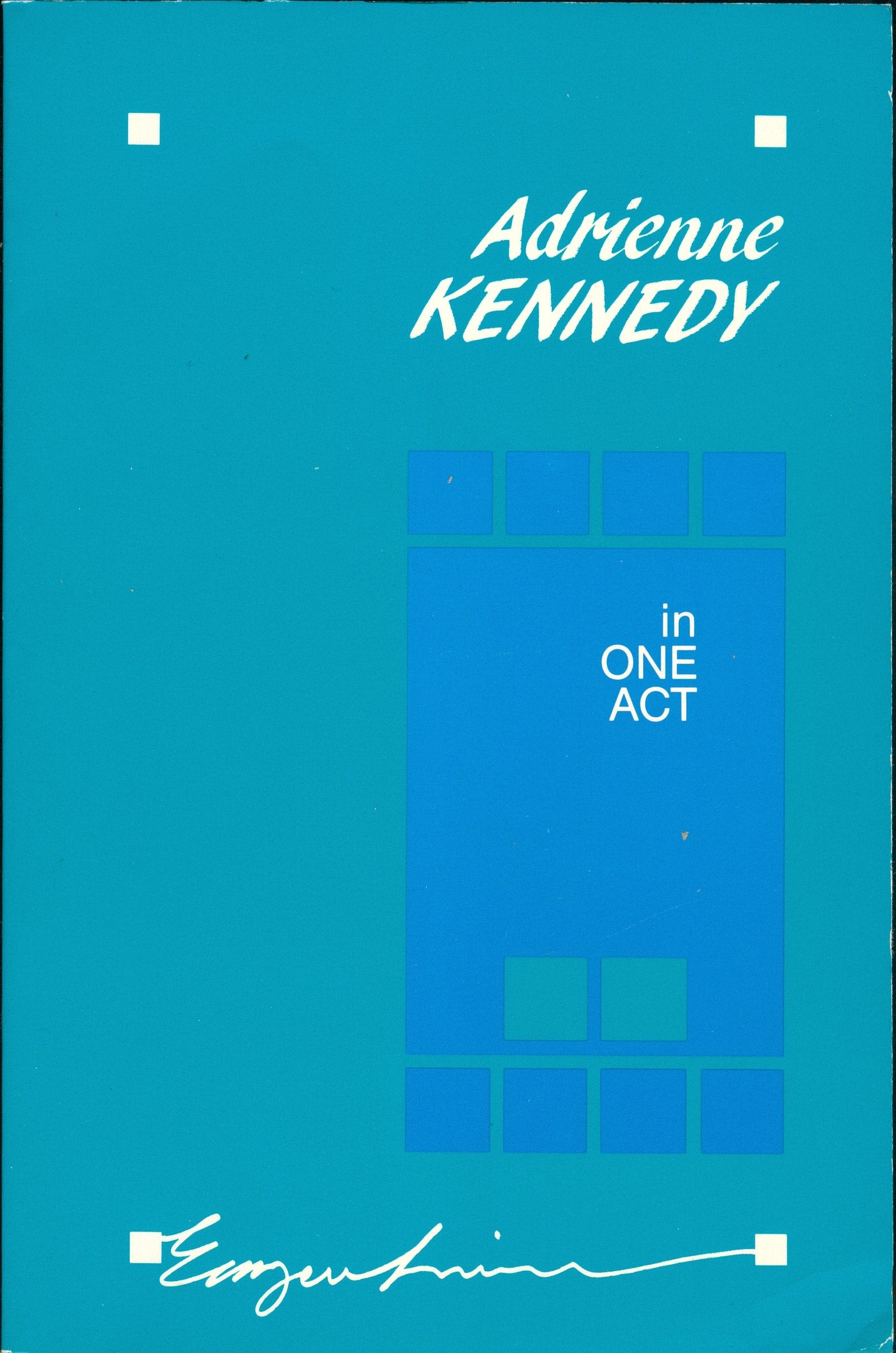 Adrienne Kennedy in One Act (Emergent Literatures) Media & Communication