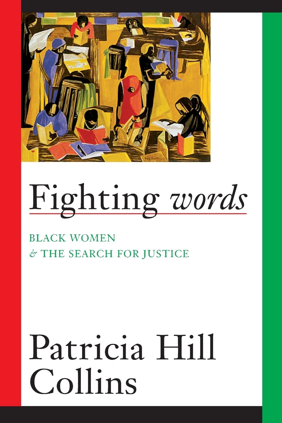 Fighting Words: Black Women and the Search for Justice book