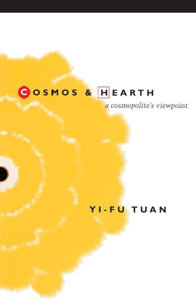 Cosmos and Hearth: A Cosmopolite's Viewpoint book