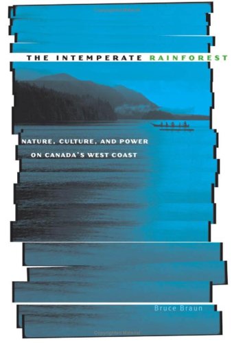 Intemperate Rainforest: Nature, Culture, and Power on Canada's West Coast Mathematics