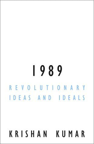 1989: Revolutionary Ideas and Ideals: Revolutionary Ideas and Ideals Volume 12 (Contradictions, 12) Social Sciences