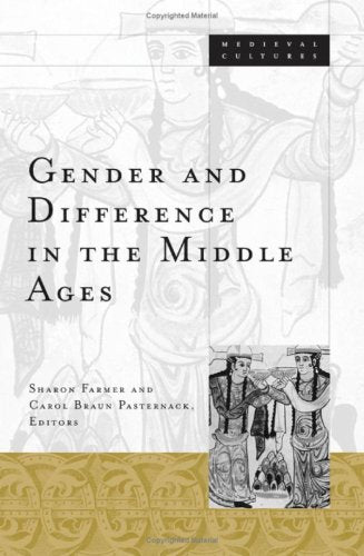 Gender and Difference in the Middle Ages (Medieval Cultures Series, Band 32) Social Sciences