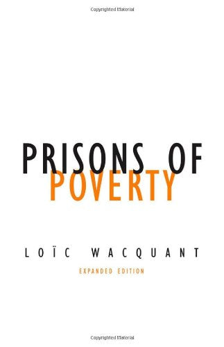 Prisons of Poverty (Contradictions, Band 23) Law