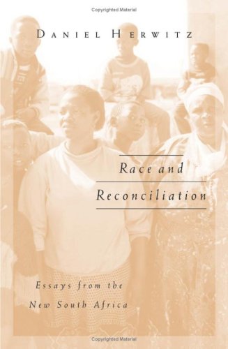 Race And Reconciliation: Essays From The New South Africa (Public Worlds, V. 11) Law