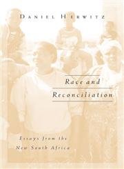 Race And Reconciliation: Essays From The New South Africa (Public Worlds, V. 11) Philosophy
