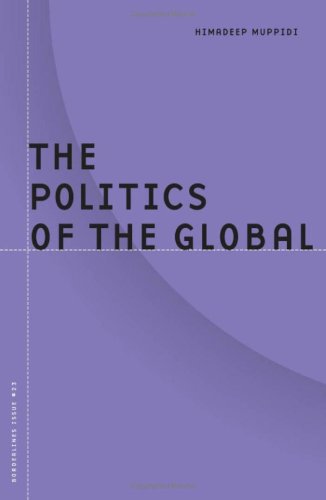 Politics Of The Global (BL-BORDERLINES, Band 23) Politics & History
