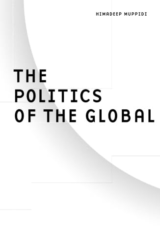 Politics Of The Global: Volume 23 (BL-BORDERLINES, Band 23) Politics & History