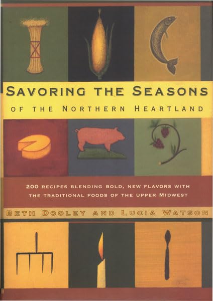 Savoring Seasons Of Northern Heartland Leisure, Home & Garden