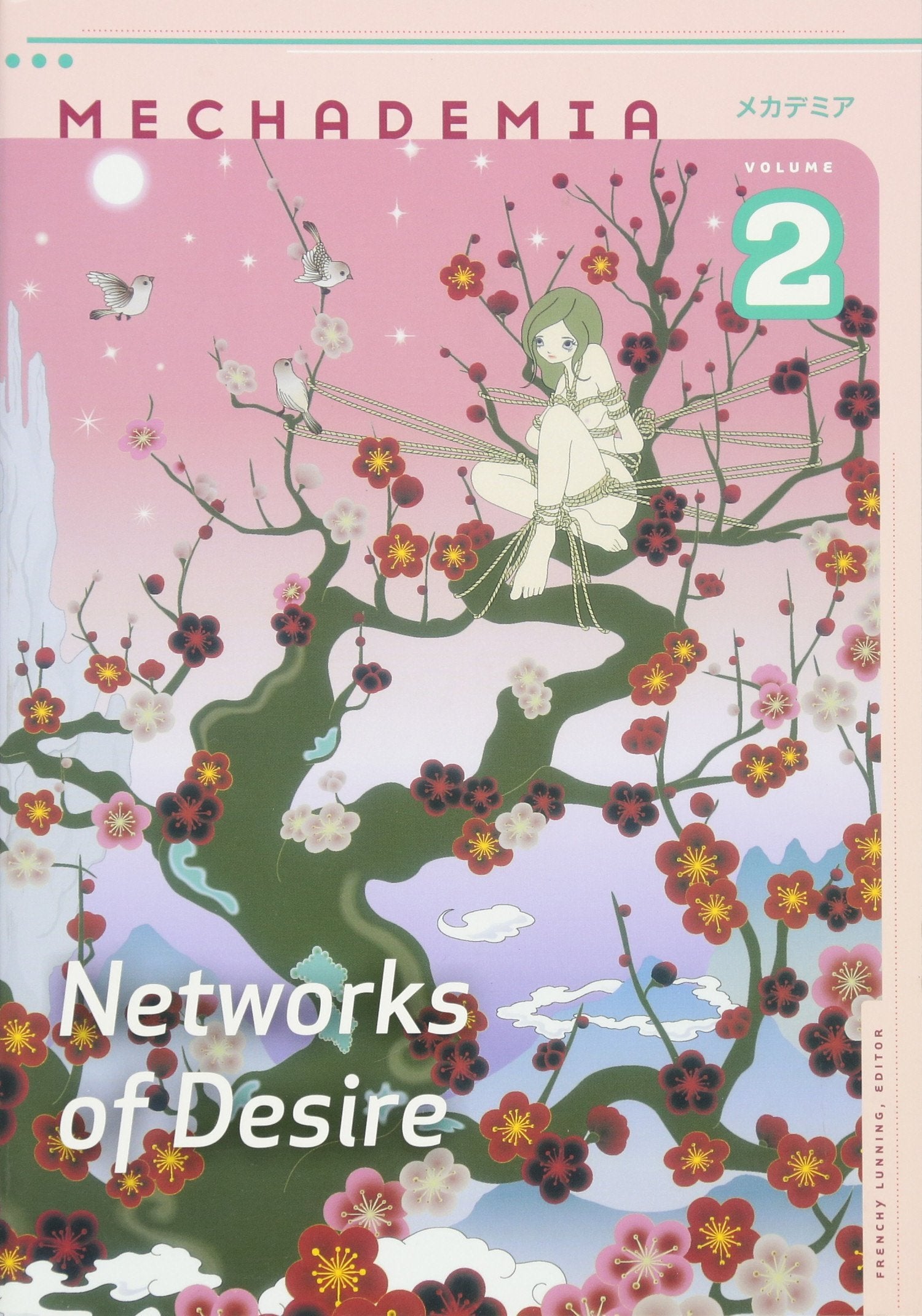 Mechademia 2: Networks of Desire (Mechamedia) Books