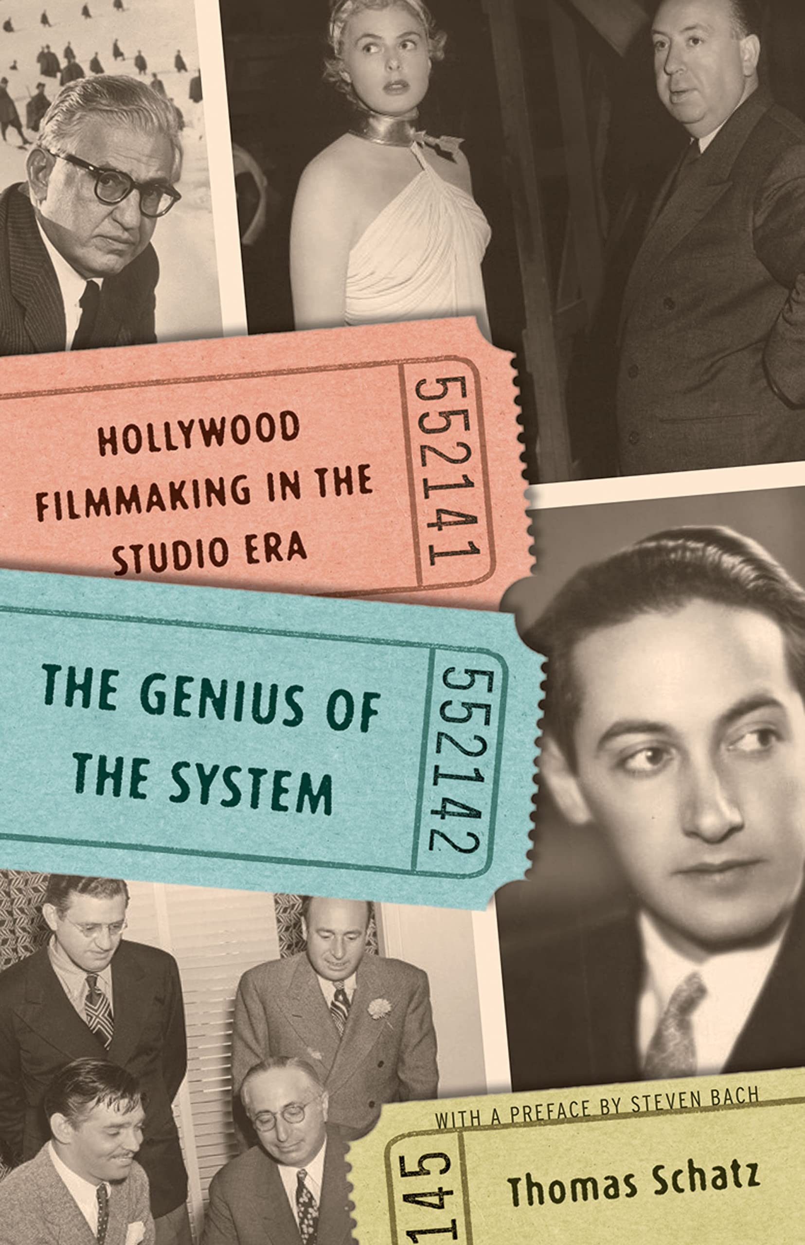 The Genius of the System: Hollywood Filmmaking in the Studio Era Media & Communication