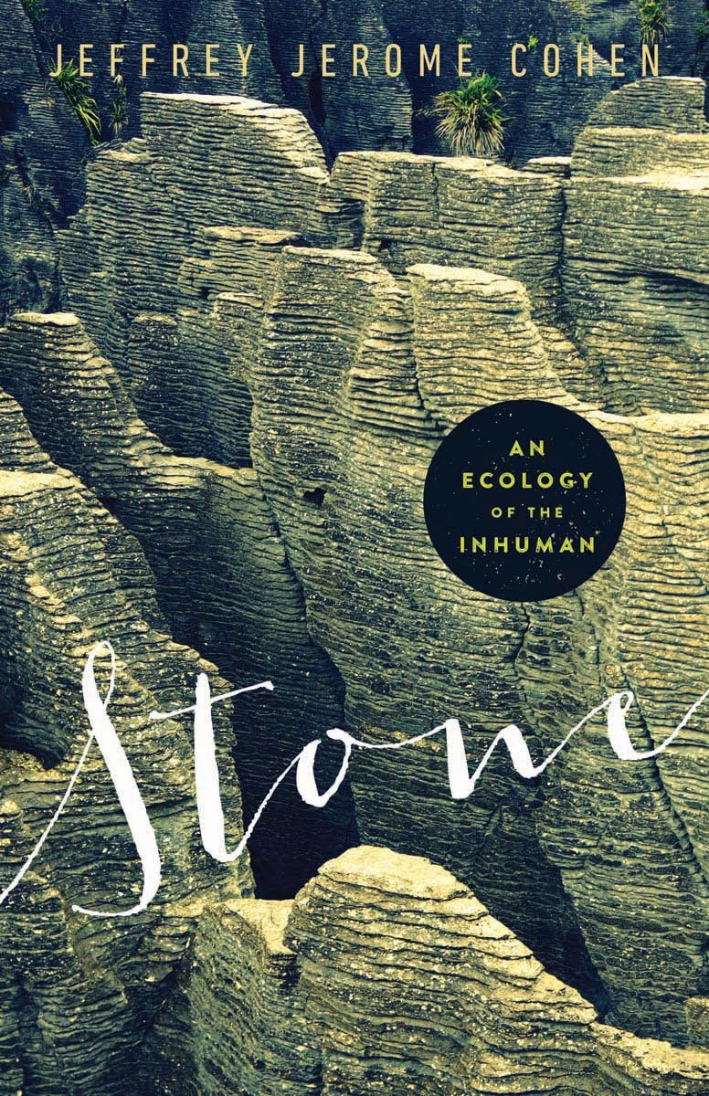 Stone: An Ecology of the Inhuman Philosophy