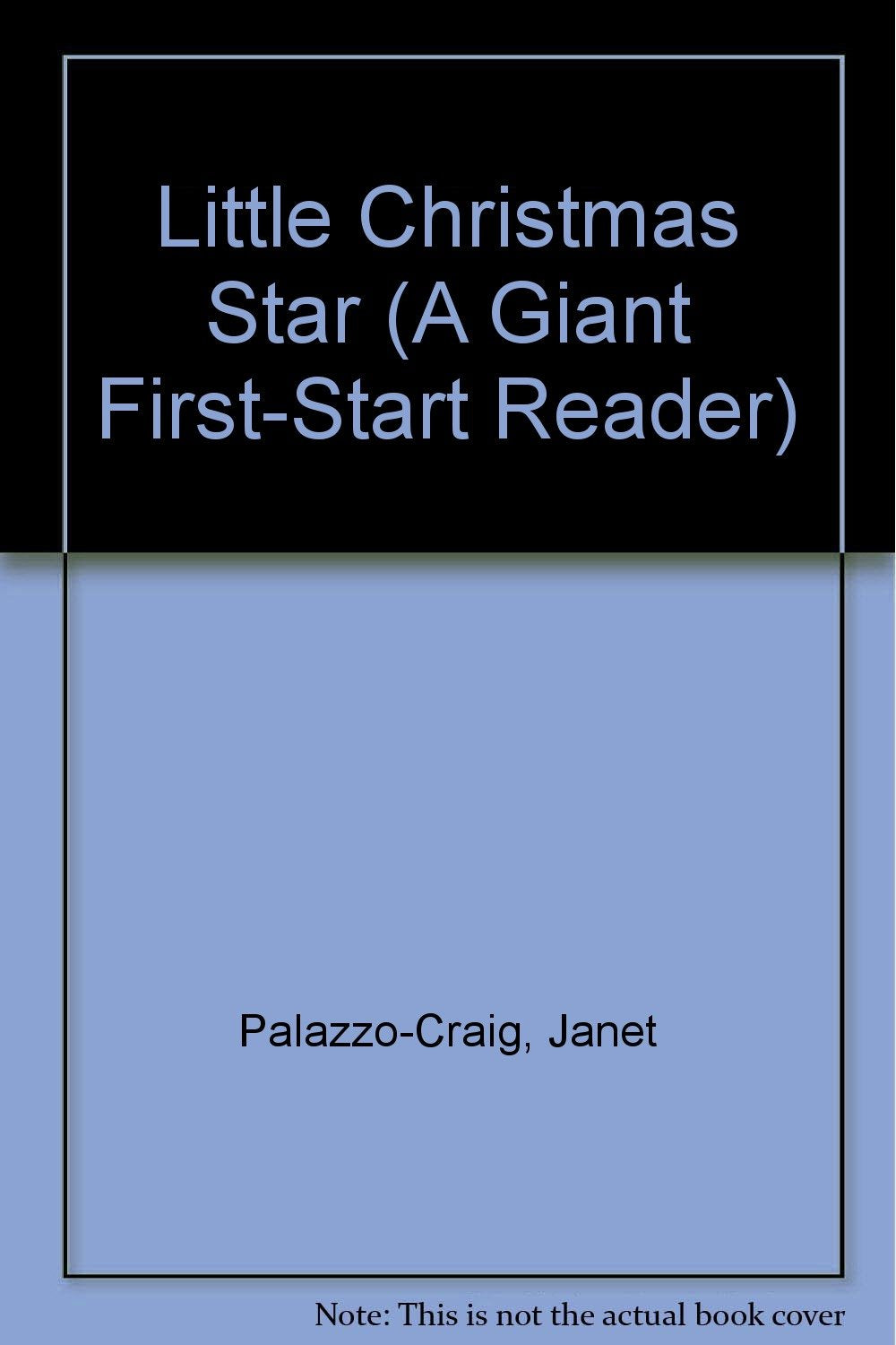 Little Christmas Star (A Giant First-Start Reader) Books