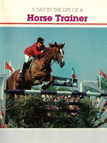 A Day in the Life of a Horse Trainer Books