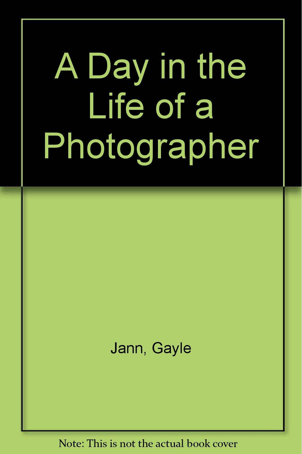 A Day in the Life of a Photographer Books