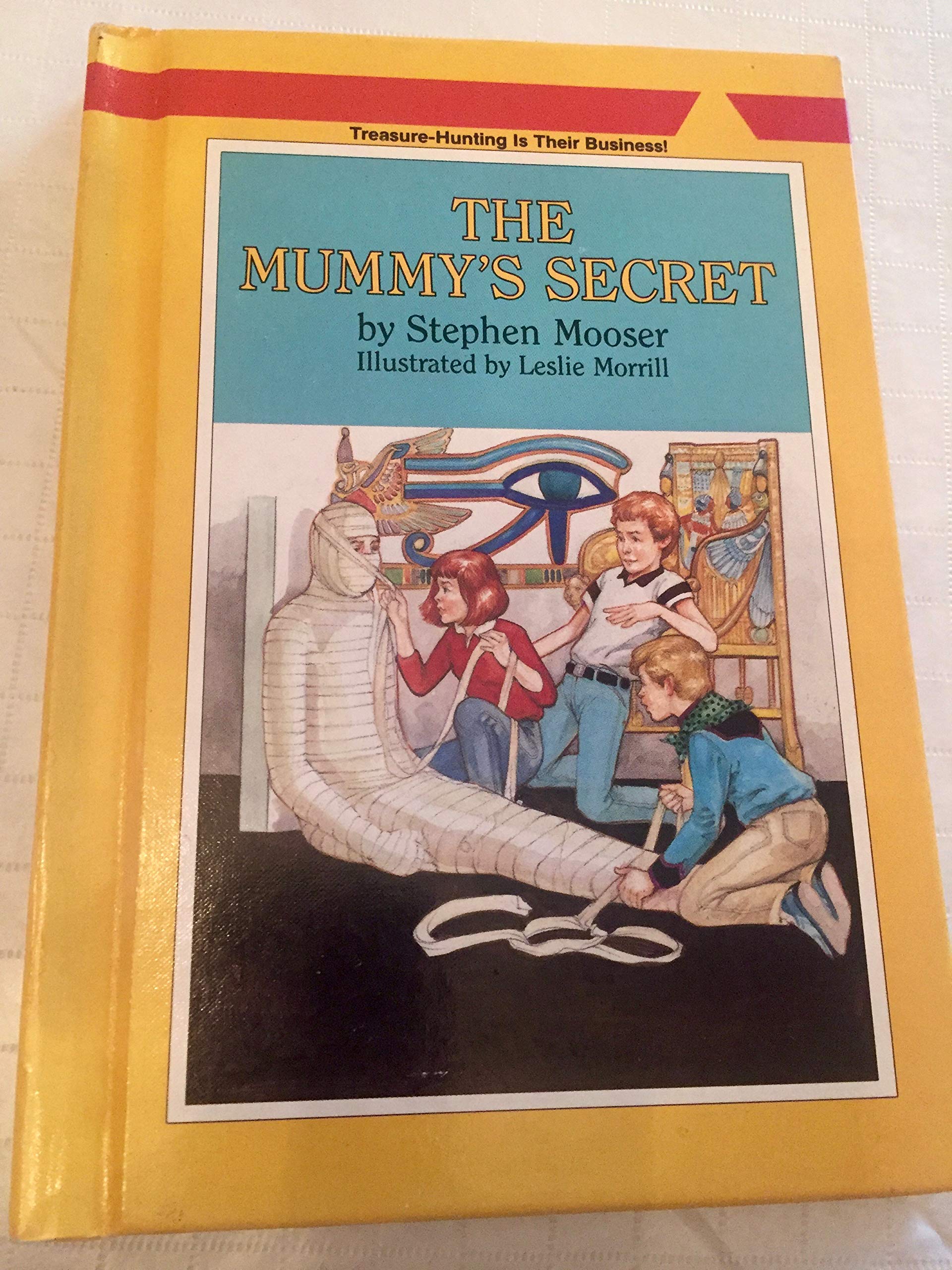 The Mummy's Secret (Treasure Hounds) Novels & Short Stories