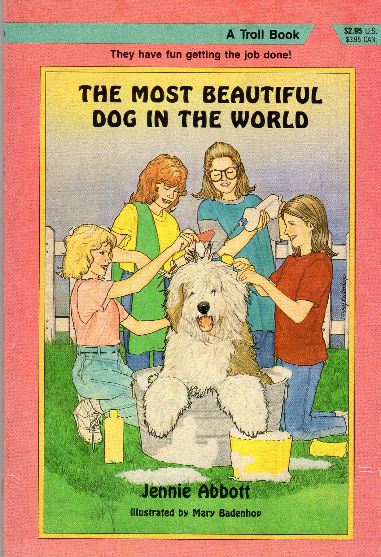 The Most Beautiful Dog in the World (The Super Squad) Books