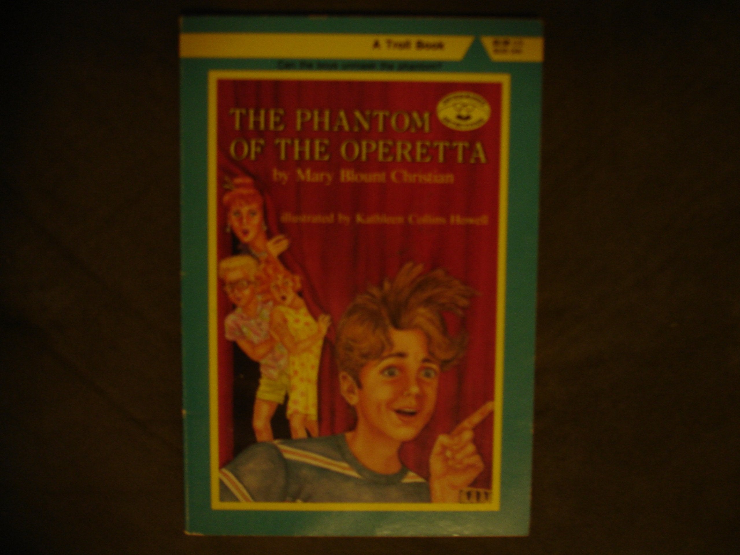 The Phantom of the Operetta (Determined Detectives) Novels & Short Stories
