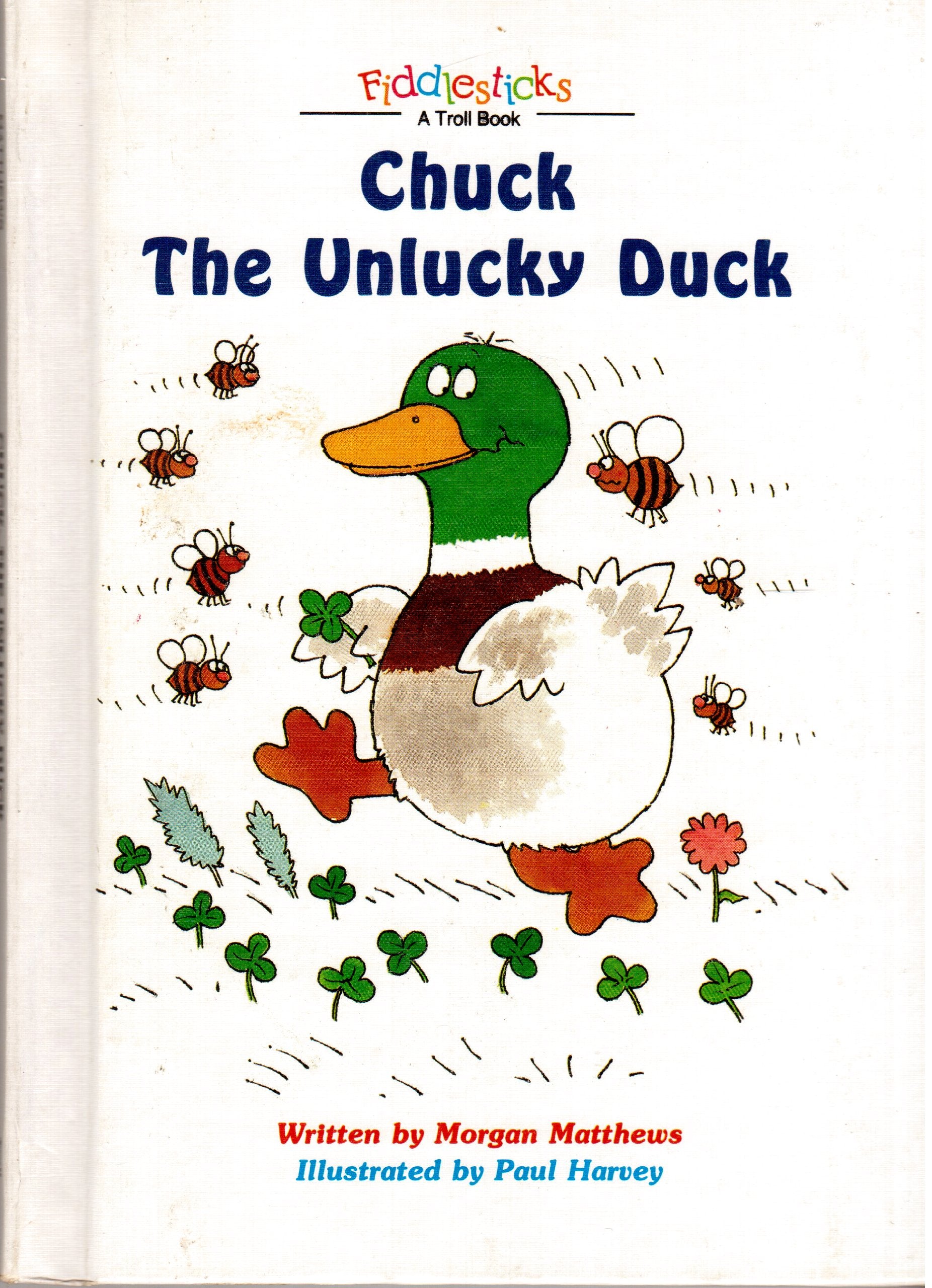 Chuck, the Unlucky Duck (Fiddlesticks) Books