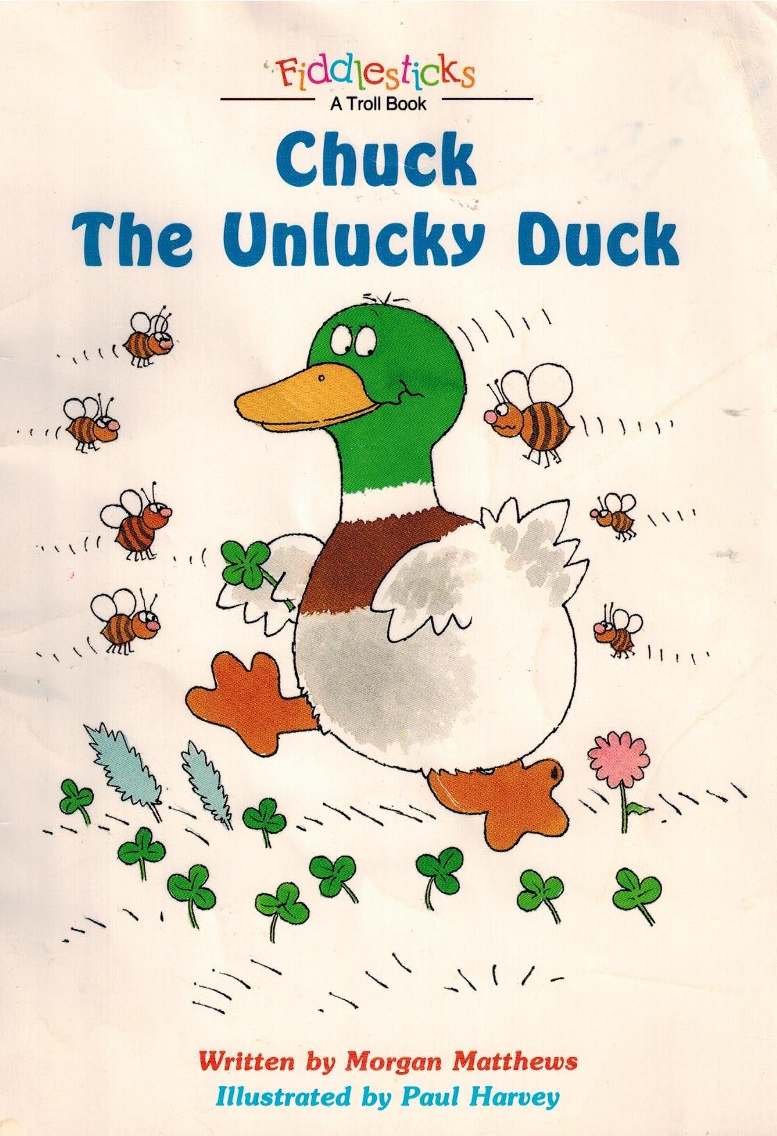 Chuck, the Unlucky Duck (Fiddlesticks) Books