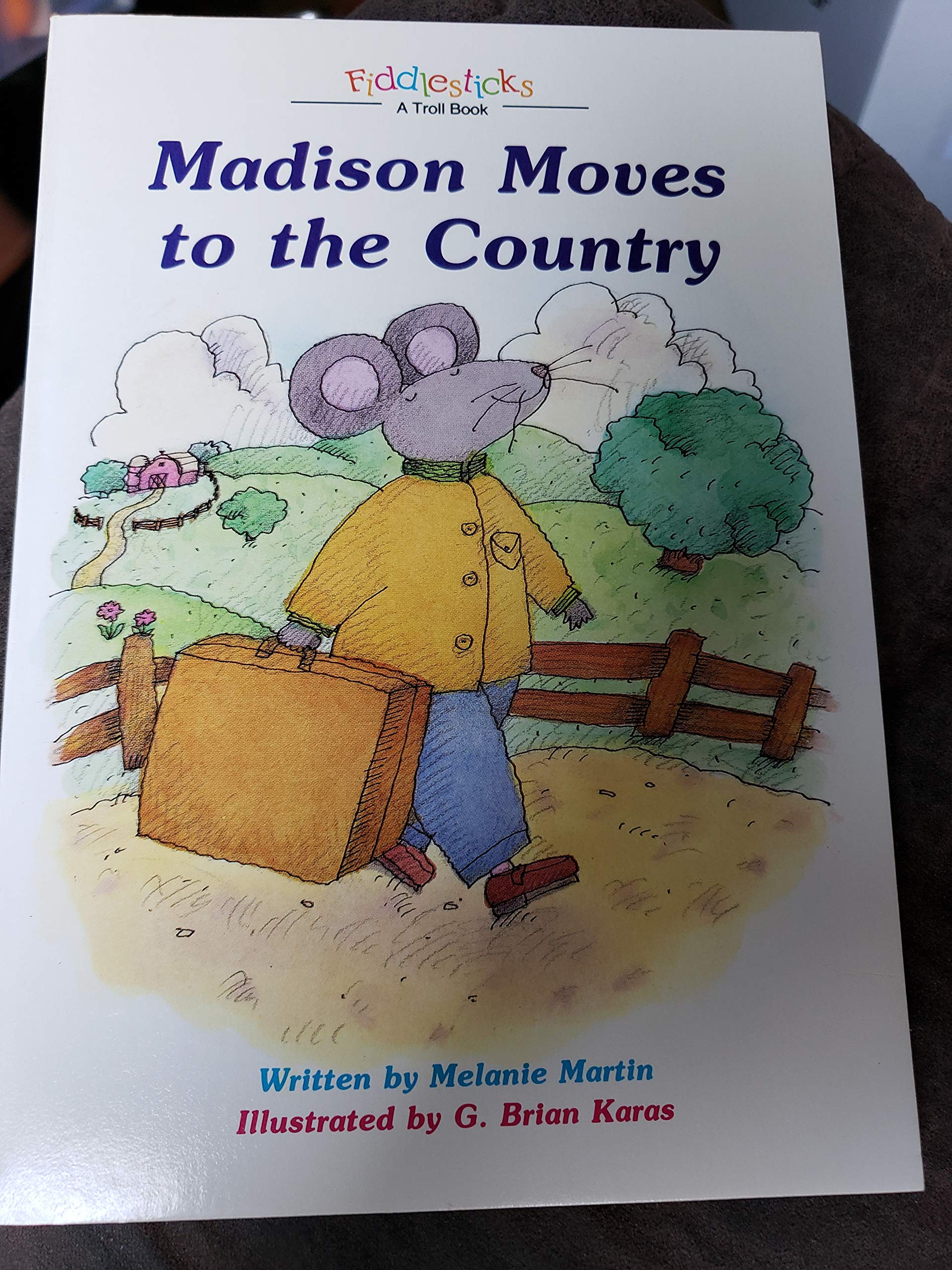 Madison Moves to the Country (Fiddlesticks) Books