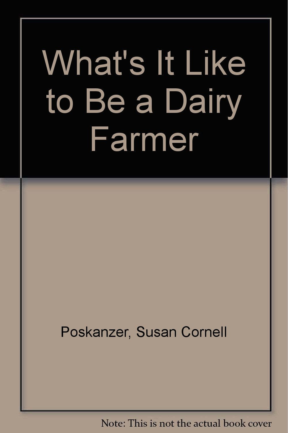 What's It Like to Be a Dairy Farmer Books