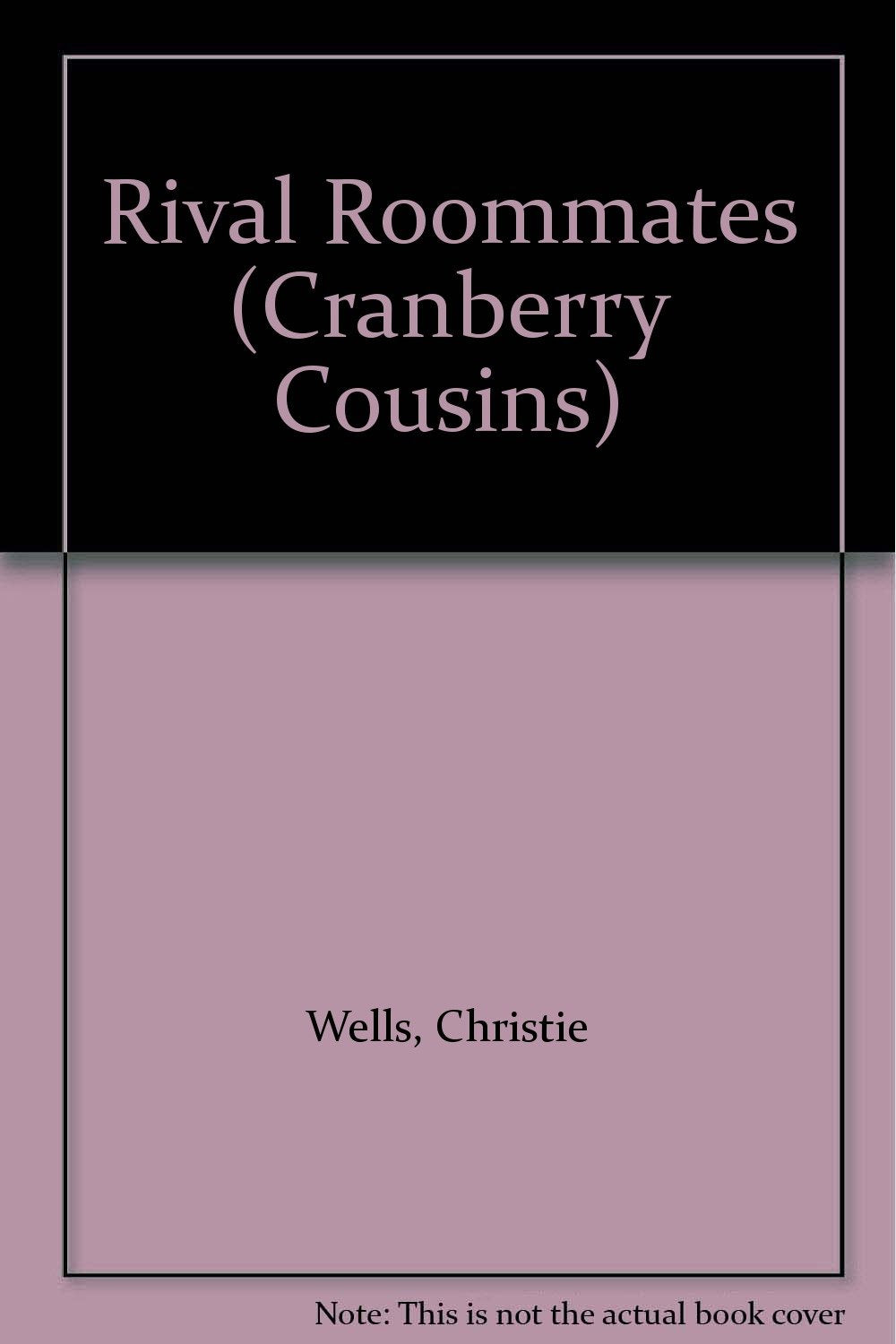 Rival Roommates (Cranberry Cousins, Band 1) Novels & Short Stories