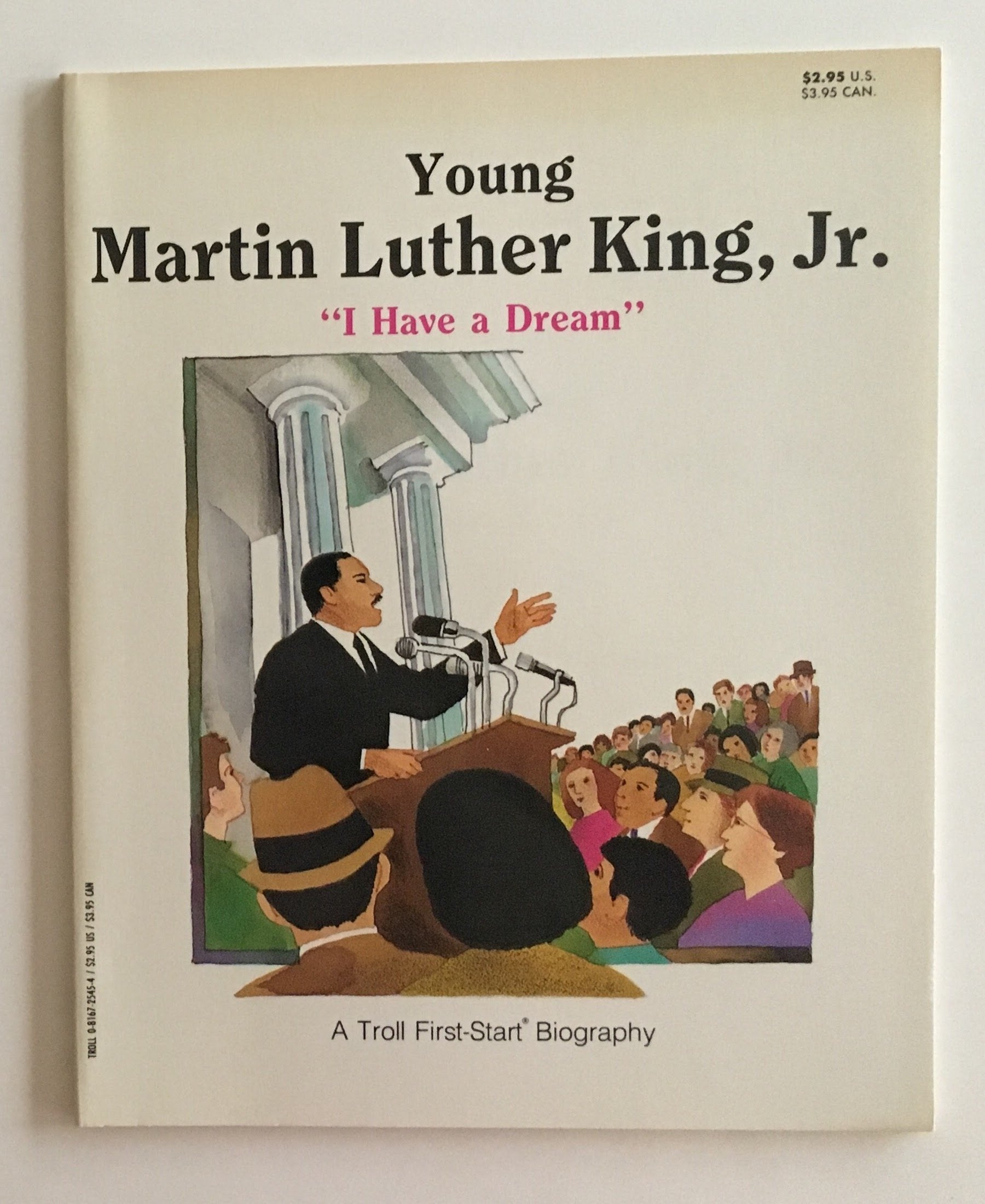 Young Martin Luther King, Jr.: "I Have a Dream" book