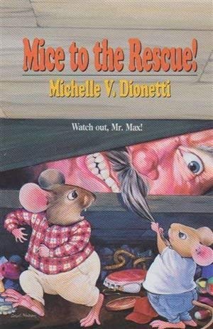 Mice to the Rescue! Novels & Short Stories
