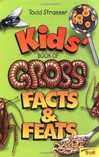 Kids' Book of Gross Facts & Feats Non-fiction